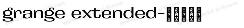 grange extended字体转换